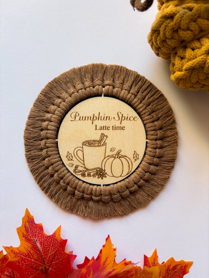 Dřevěný podtácek pro Macramé a Háčkování- PUMPKIN SPICE LATTE